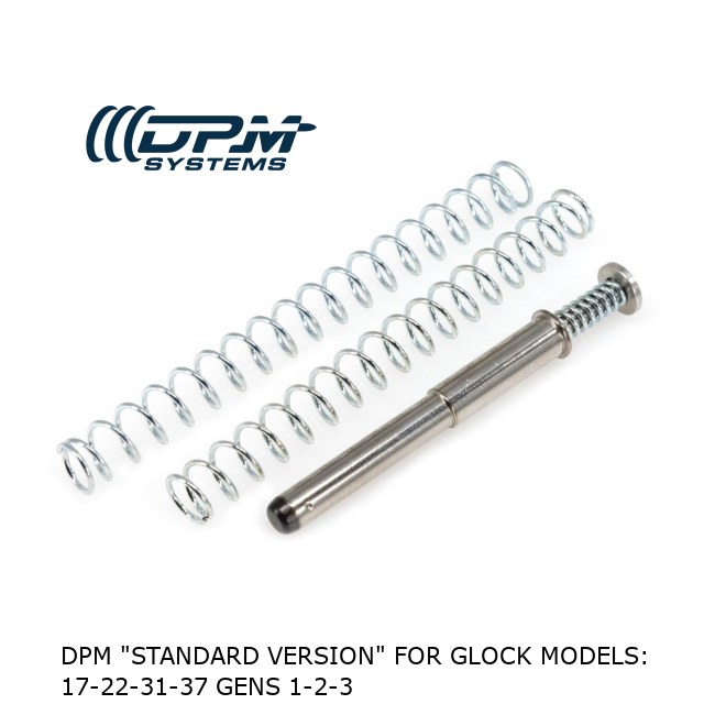 DPM "STANDARD VERSION" For Glock MODELS: 17-22-31-37 Gens 1-2-3 DPM "STANDARD VERSION" For Glock MODELS: 17-22-31-37 Gens 1-2-3
