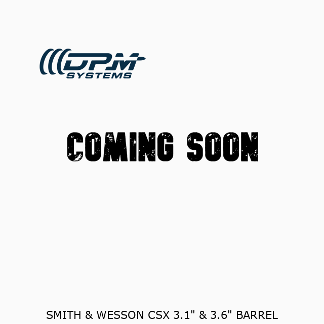 SMITH & WESSON CSX 3.1" & 3.6" BARREL