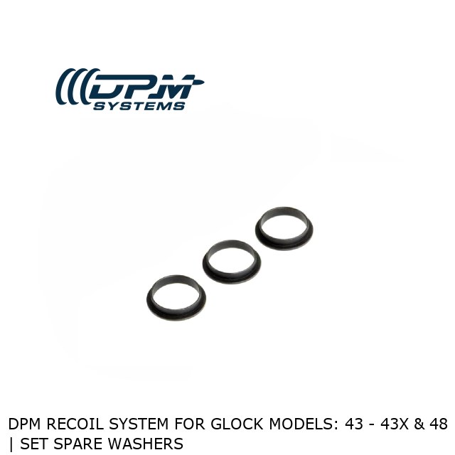 DPM Recoil System For Glock models: 43 - 43X & 48 | Set Spare Washers