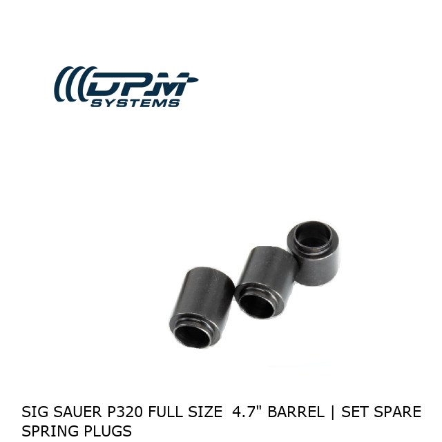 Sig Sauer P320 Full Size  4.7" Barrel | Set Spare Spring Plugs