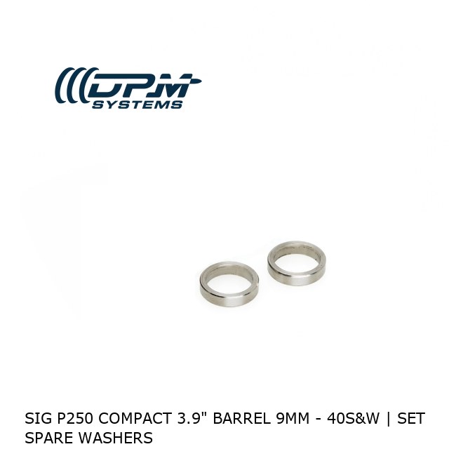 SIG P250 Compact 3.9" Barrel 9mm - 40S&W | Set Spare Washers SIG P250 Compact 3.9" Barrel 9mm - 40S&W | Set Spare Washers