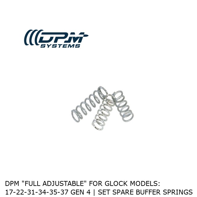 DPM "Full Adjustable" for Glock MODELS: 17-22-31-34-35-37 Gen 4 | Set Spare Buffer Springs