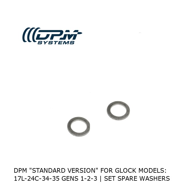 DPM "STANDARD VERSION" For Glock MODELS: 17L-24C-34-35 Gens 1-2-3 | Set Spare Washers